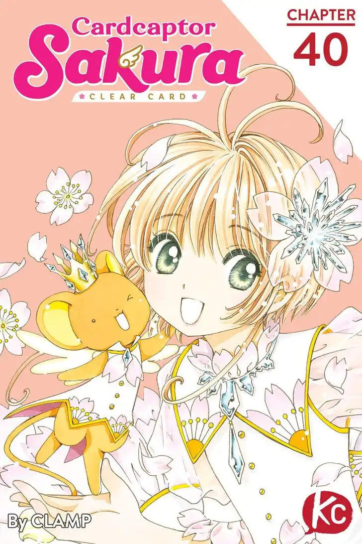 Cardcaptor Sakura - Clear Card Arc Chapter 40 1